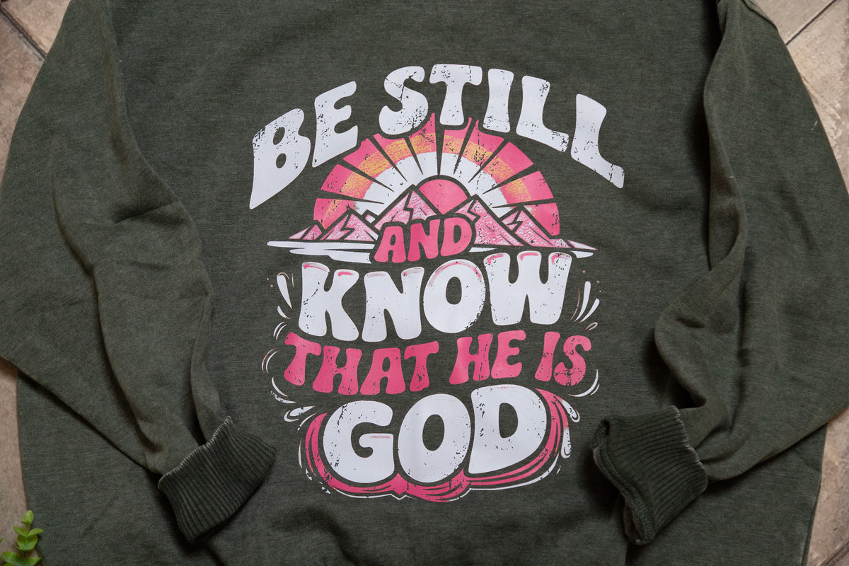 Still Waters Faith Crewneck | Be Still and Know Graphic Sweatshirt