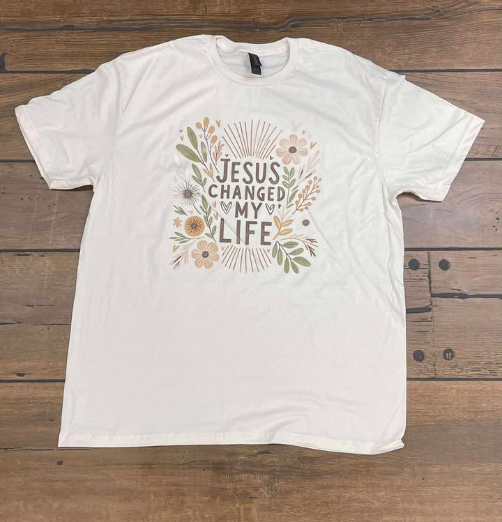 Jesus Changed My Life T‑Shirt | Faith & Testimony Graphic Tee