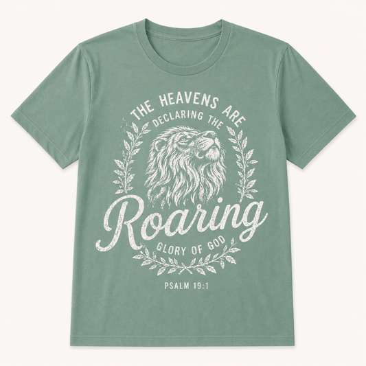 Roaring Glory Graphic Tee | Psalm 19:1