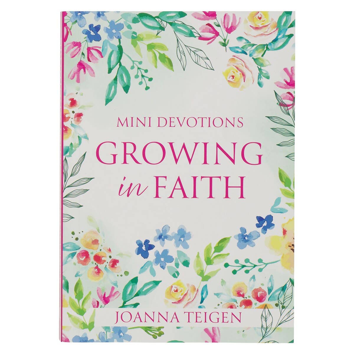 Mini Devotions: Growing in Faith | 180 Inspirational Devotions