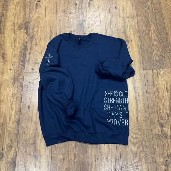 Proverbs 31:25 “Clothed With Strength & Dignity” Graphic Crewneck Sweatshirt