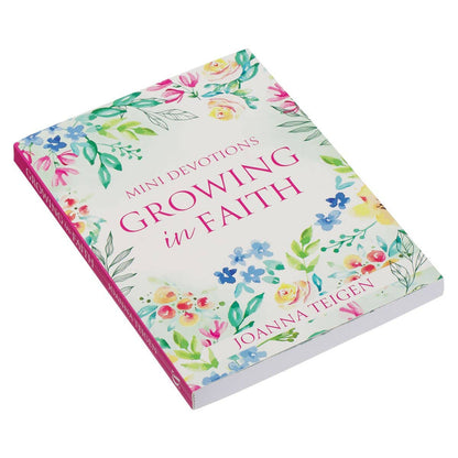 Mini Devotions: Growing in Faith | 180 Inspirational Devotions