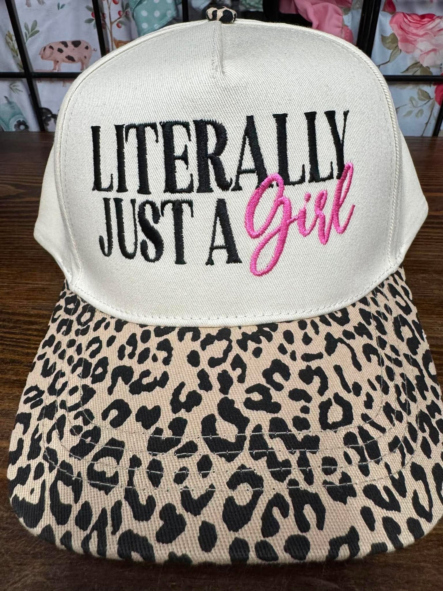 Literally Just A Girl Embroidered Hat | Leopard Bill Statement Cap