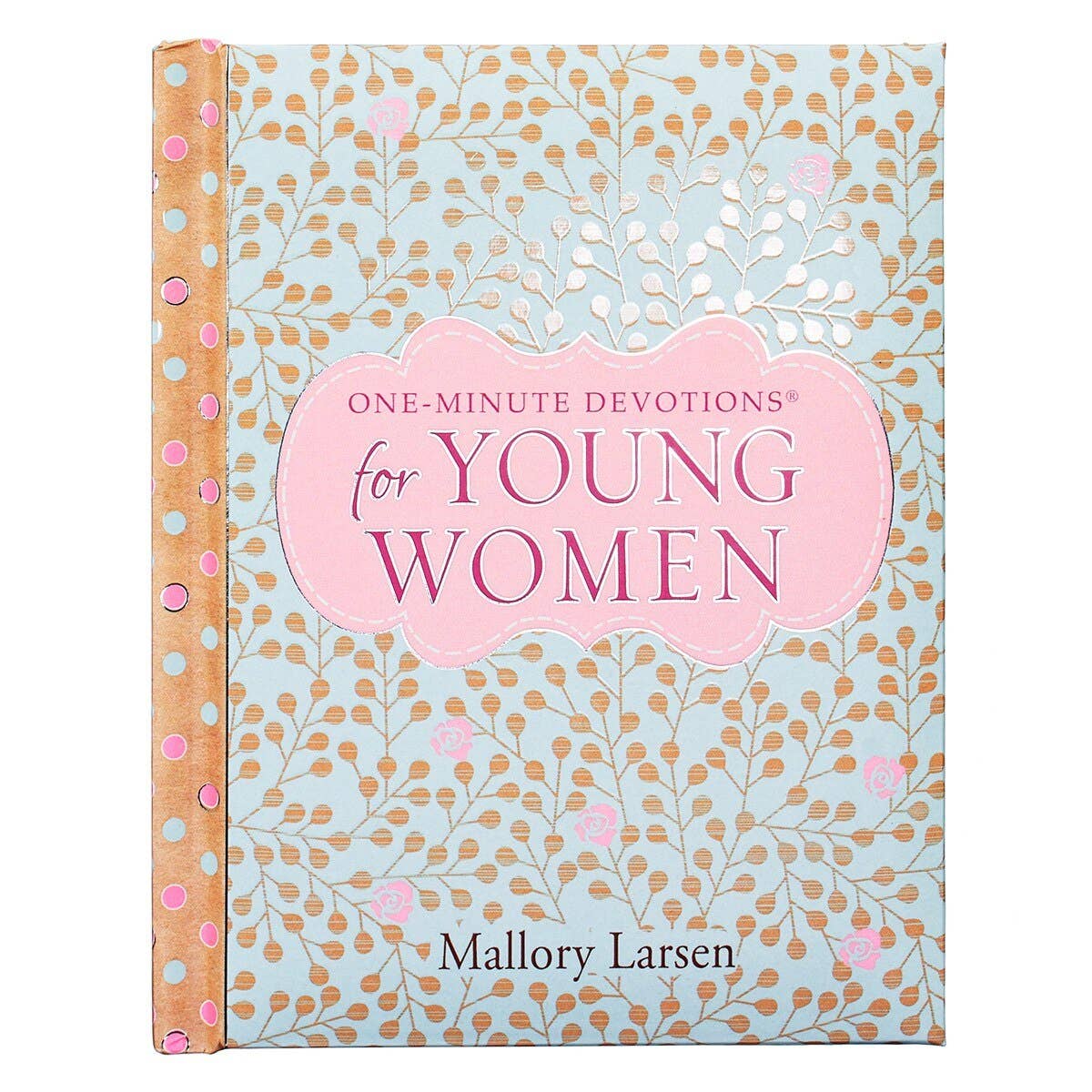 One-Minute Devotions for Young Women | 366-Day Devotional Gift Book
