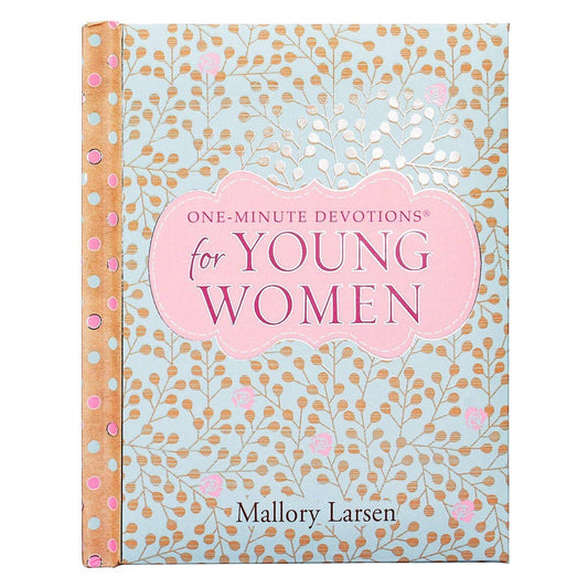 One-Minute Devotions for Young Women | 366-Day Devotional Gift Book