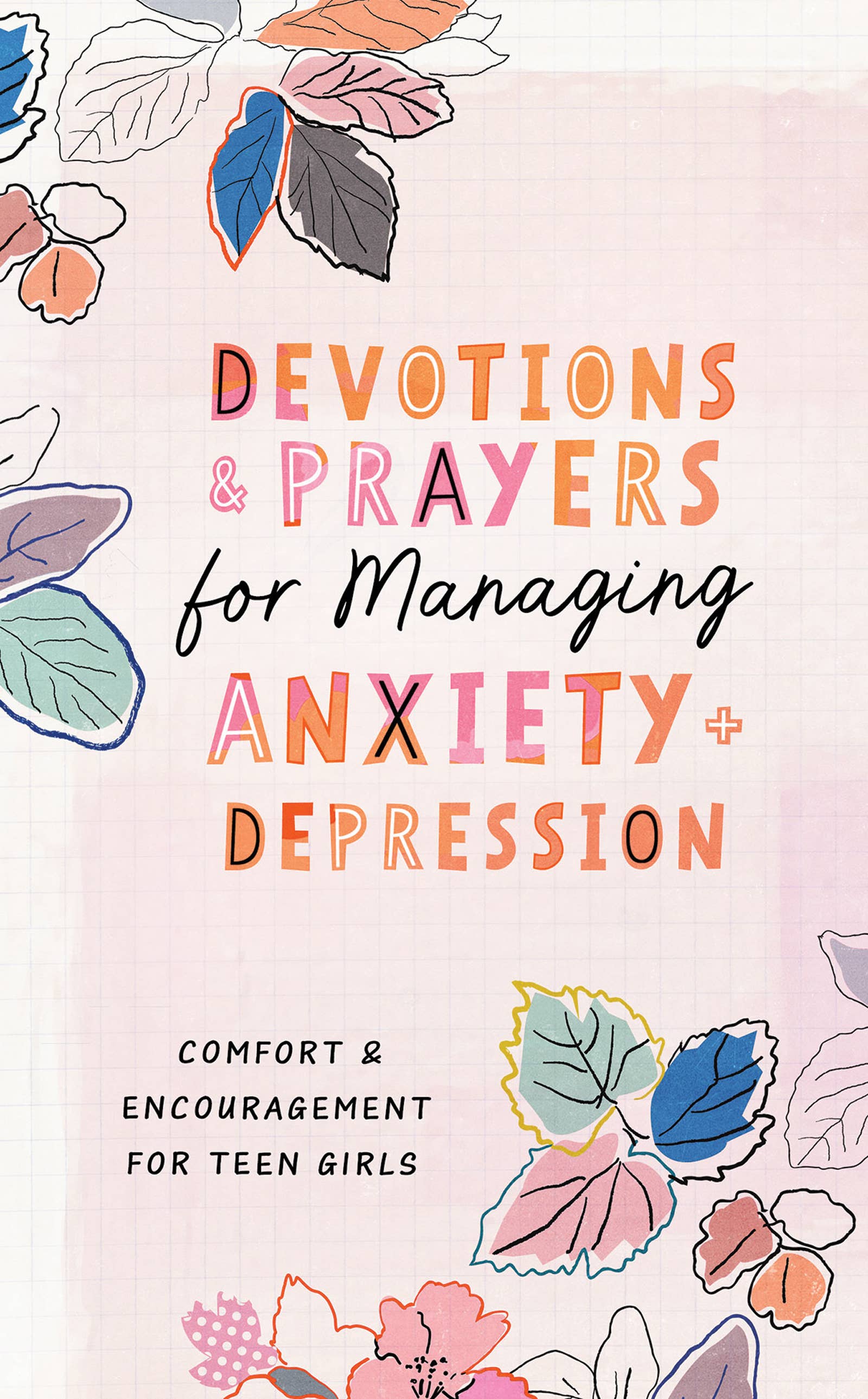 “Devotions & Prayers for Managing Anxiety & Depression (Teen Girl) book cover”

“Interior sample page of devotional with prayer and scripture excerpt”

“Side view of devotional book, 192 pages”