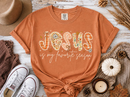 ~PREORDER ~ Jesus Is My Favorite Season Graphic Tee ~PREORDER ~