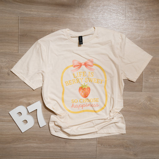 Life Is Berry Sweet Graphic Tee – Cute Strawberry T-Shirt, Choose Happiness Positive Top