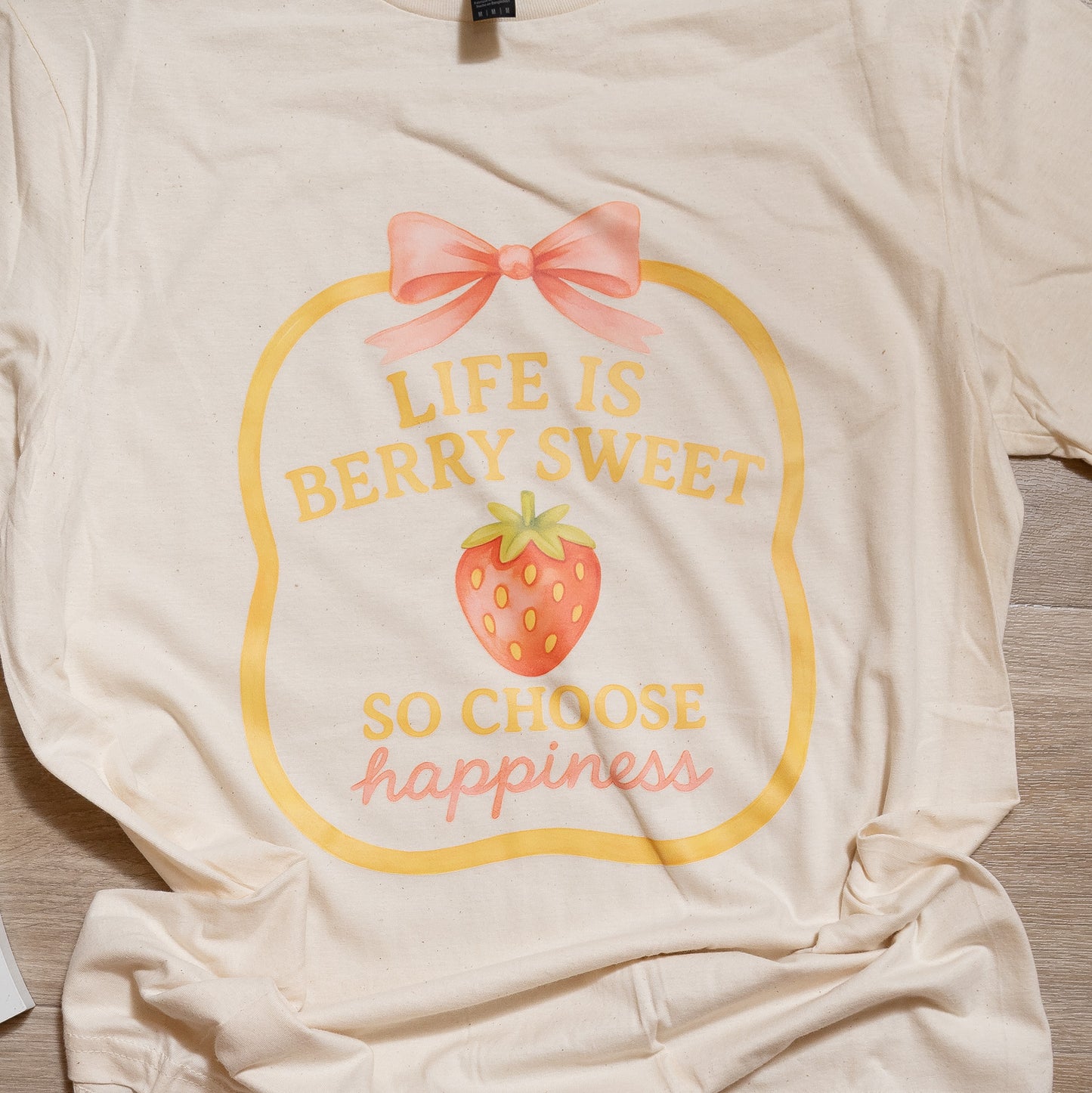 Life Is Berry Sweet Graphic Tee – Cute Strawberry T-Shirt, Choose Happiness Positive Top