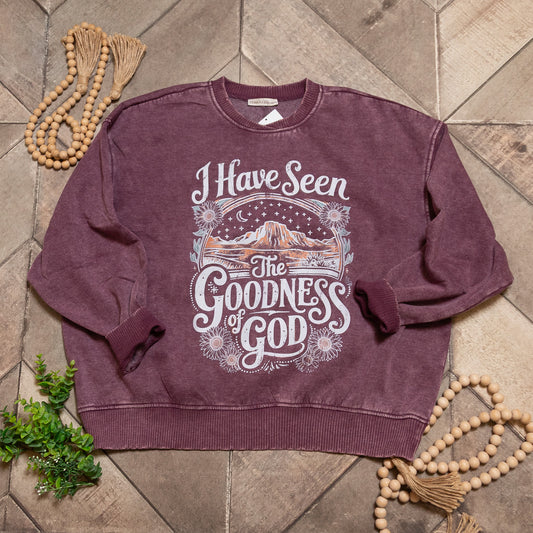 Goodness of God Crewneck | I Have Seen the Goodness of God Graphic Sweatshirt