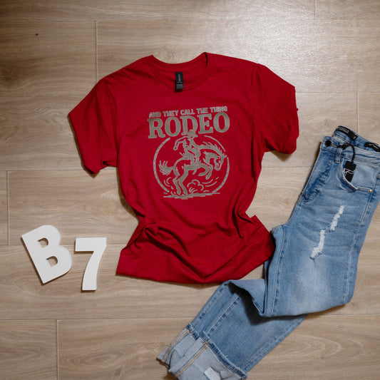 And They Call It Rodeo Graphic Tee – Western Cowboy Rodeo T-Shirt