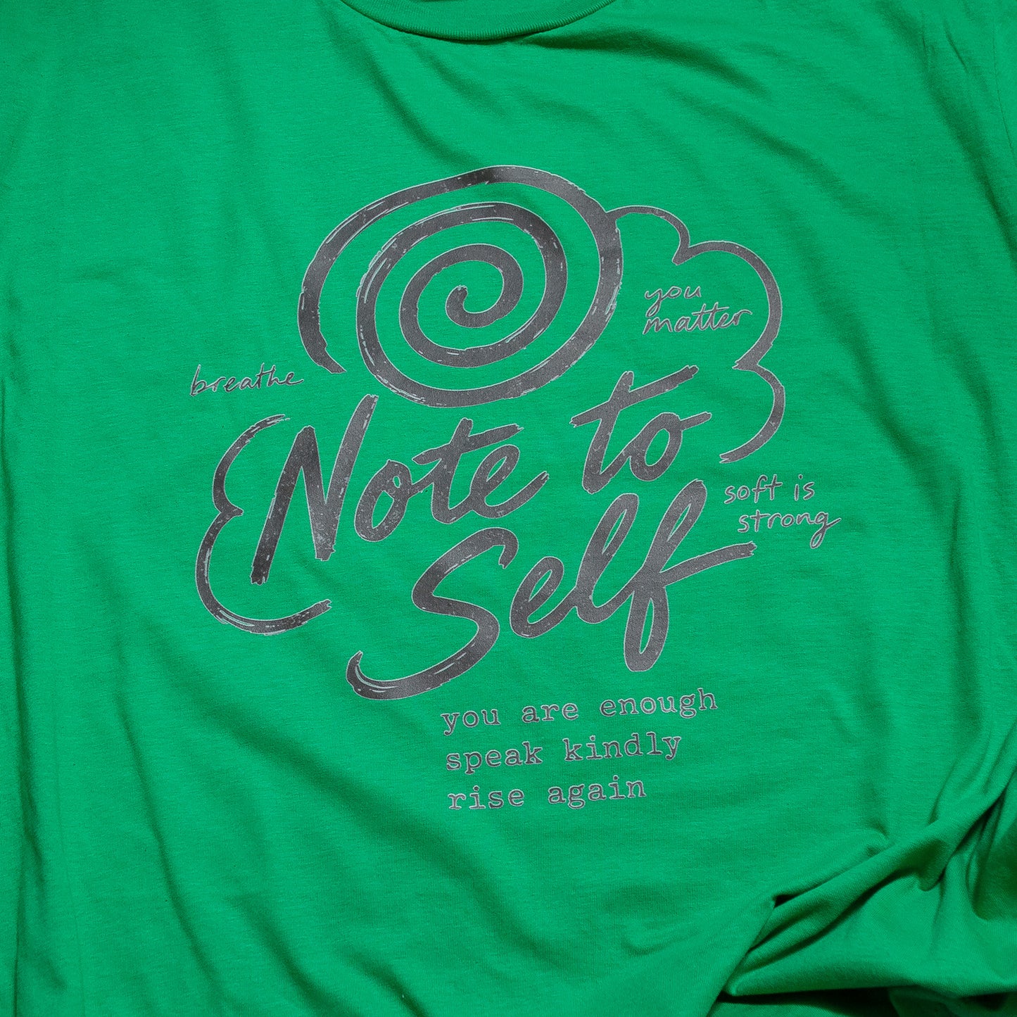 Note to Self Graphic Tee