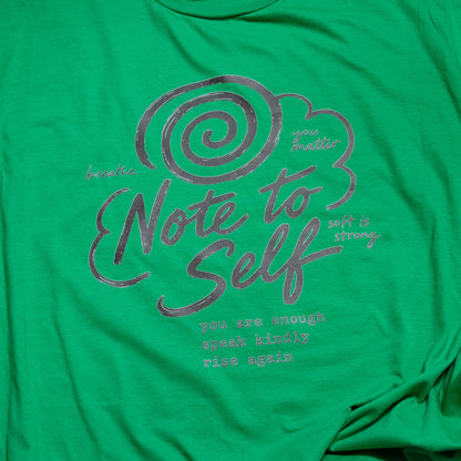 Note to Self Graphic Tee