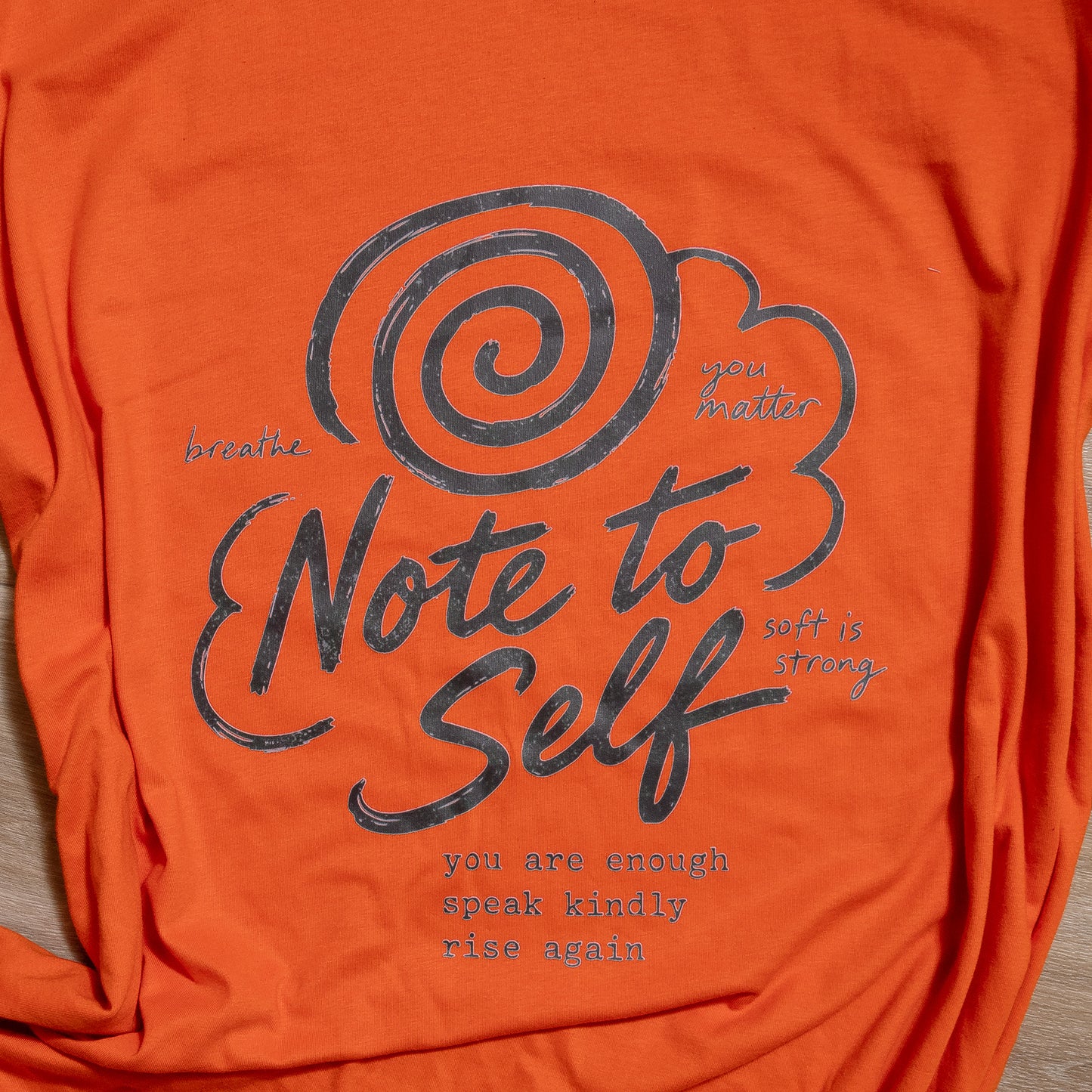 Note to Self Graphic Tee