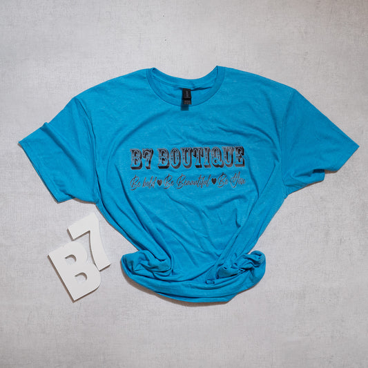 B7 Boutique Logo Tee – Be Bold, Be Beautiful, Be You