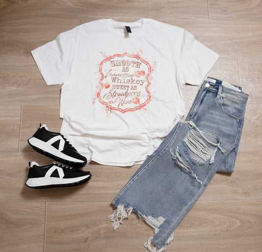 Smooth As Tennessee Whiskey, Sweet As Strawberry Wine Graphic Tee – Country Music Inspired Shirt