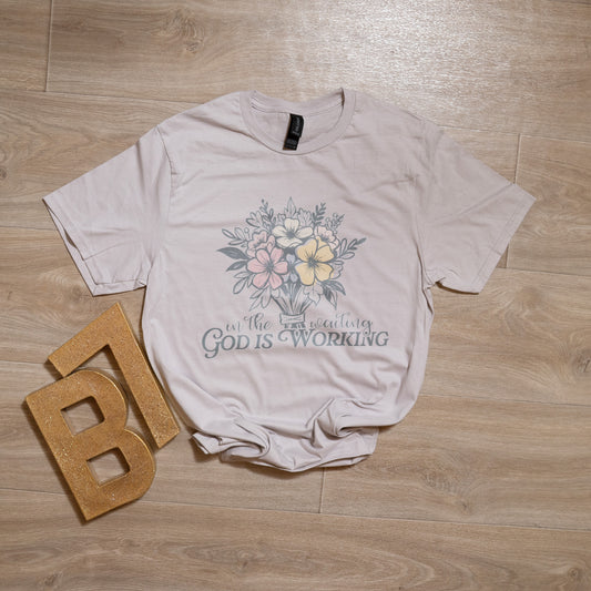 In the Waiting God Is Working Graphic Tee – Faith Based Christian T-Shirt with Floral Design