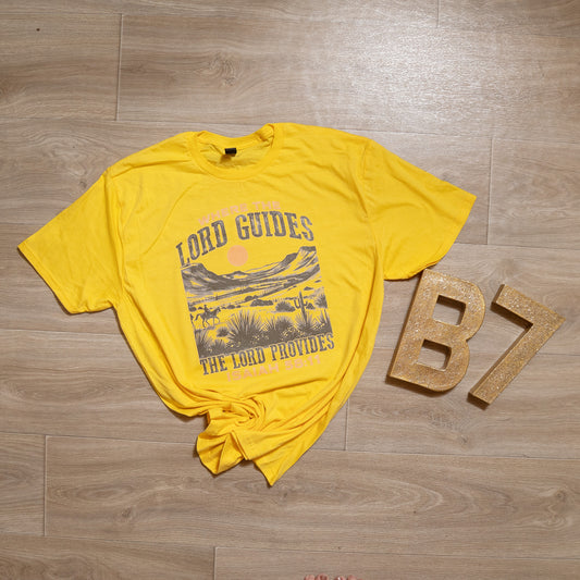 Where the Lord Guides the Lord Provides Tee – Isaiah 58:11 Christian Western Graphic Shirt