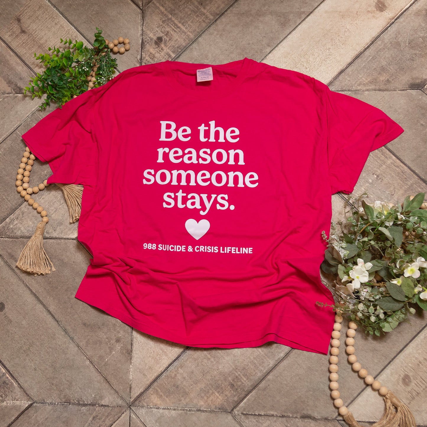 Be the Reason Someone Stays Tee | 988 Suicide & Crisis Lifeline Graphic Shirt