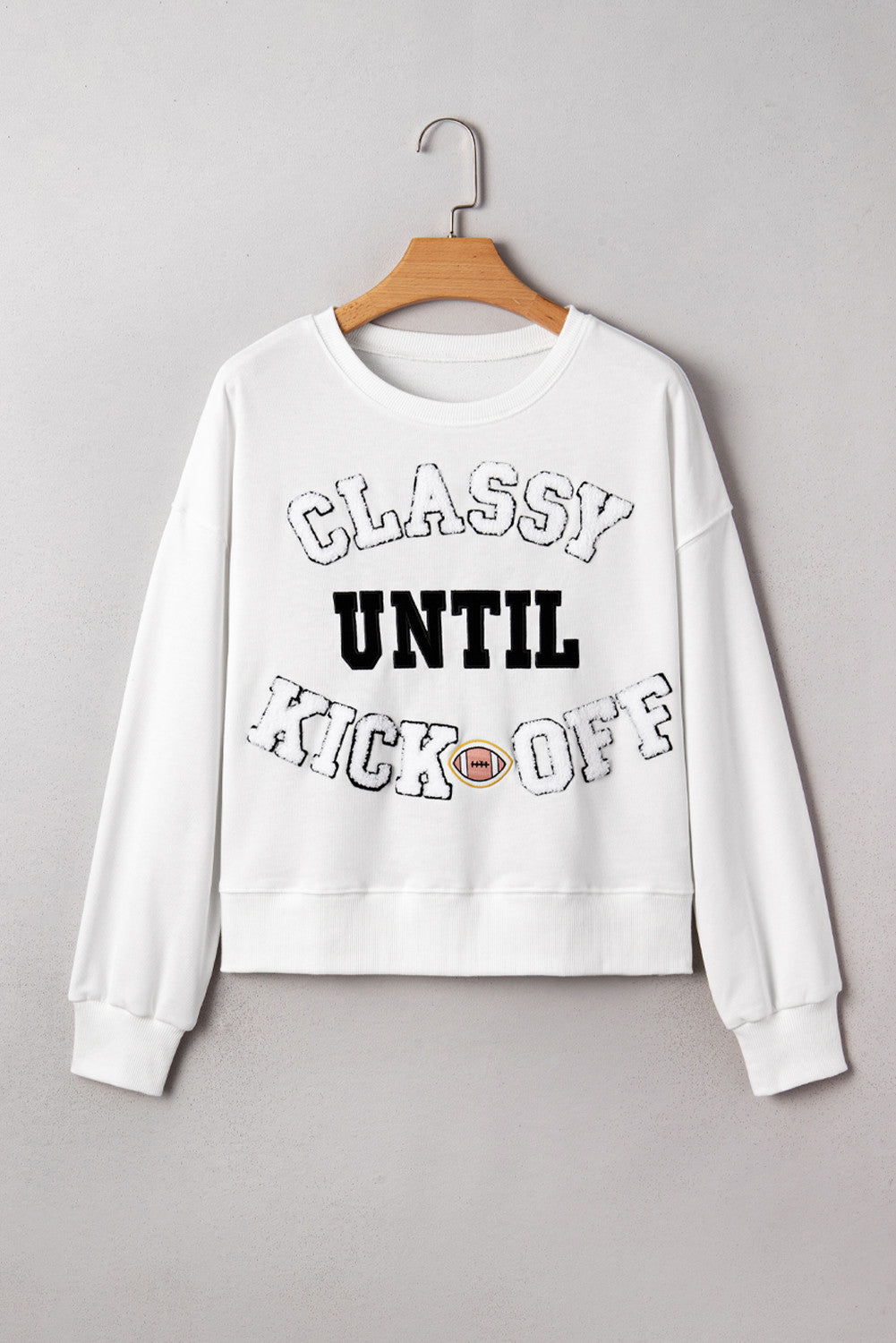 ~PREORDER ~ Classy Until Kickoff Plush Patch Sweatshirt ~PREORDER ~