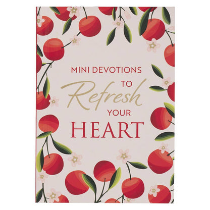 Mini Devotions to Refresh Your Heart | Daily Christian Devotional Book