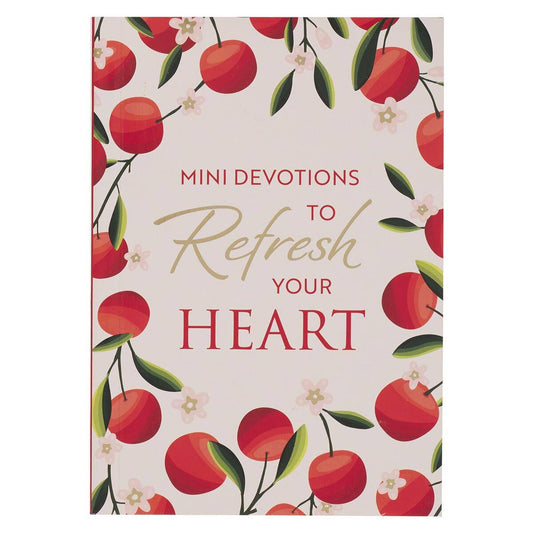 Mini Devotions to Refresh Your Heart | Daily Christian Devotional Book