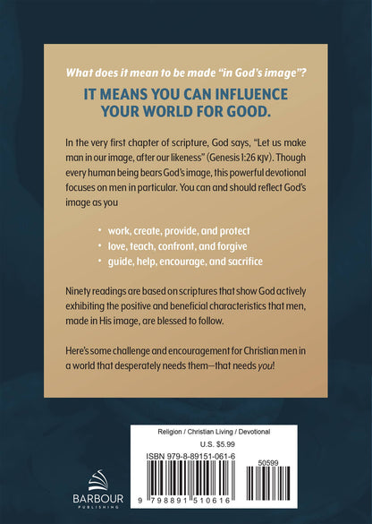 Challenging Devotions for the Man Made in God’s Image | Christian Men’s Devotional