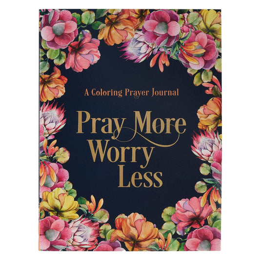Pray More Worry Less Coloring Prayer Journal | Guided Christian Prayer Journal
