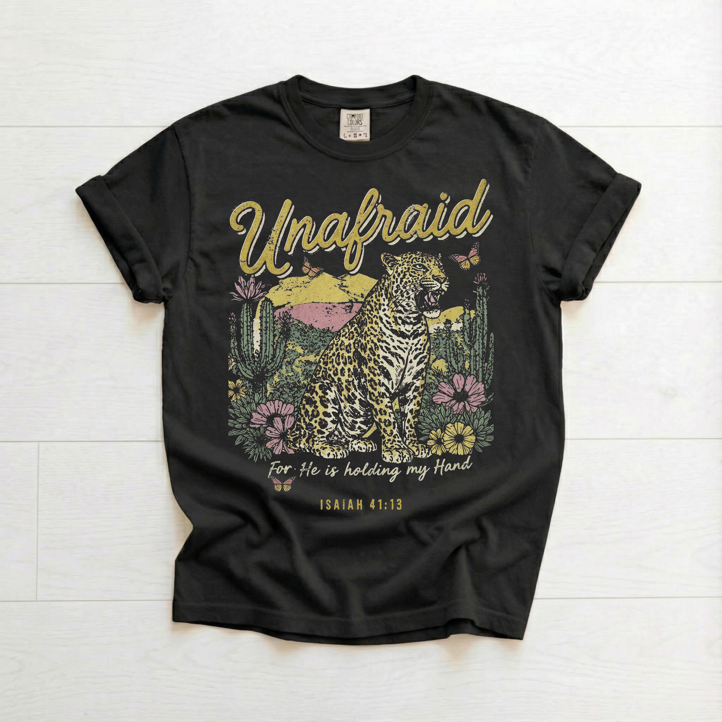 ~PREORDER ~ Fearless Faith Unafraid Graphic Tee | Isaiah 41:13 Christian Leopard T-Shirt ~PREORDER ~